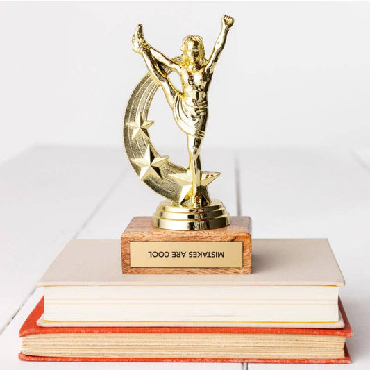 "MISTAKES ARE COOL" Trophy