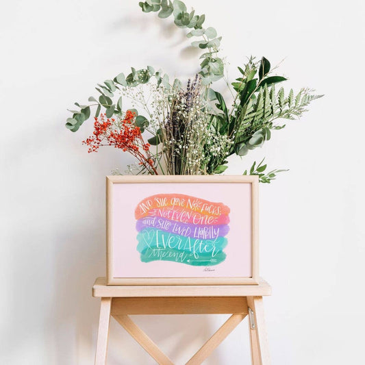 She Lived Happily Ever After Print