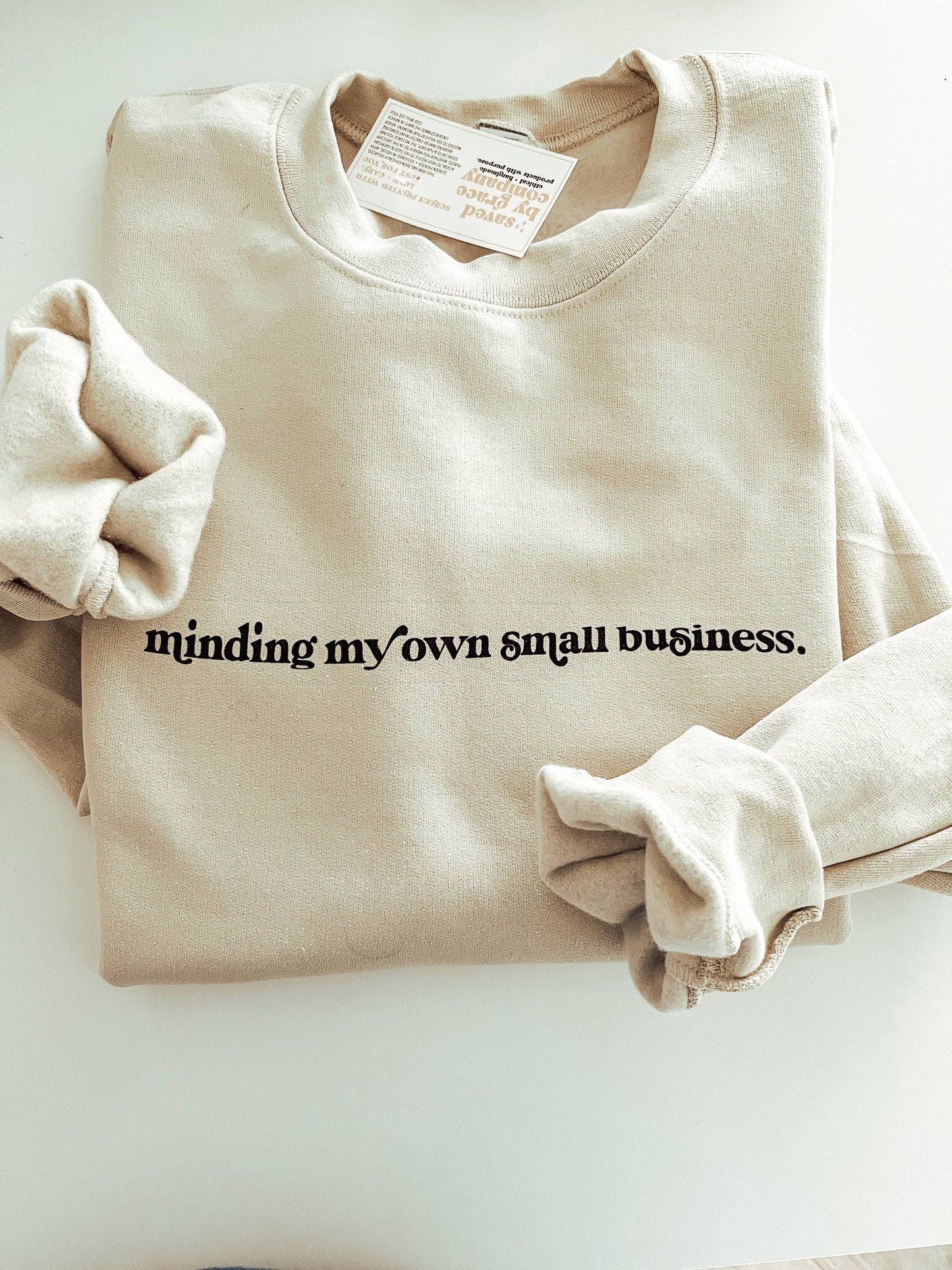 Minding My Own Small Business Sweatshirt: XL / Black
