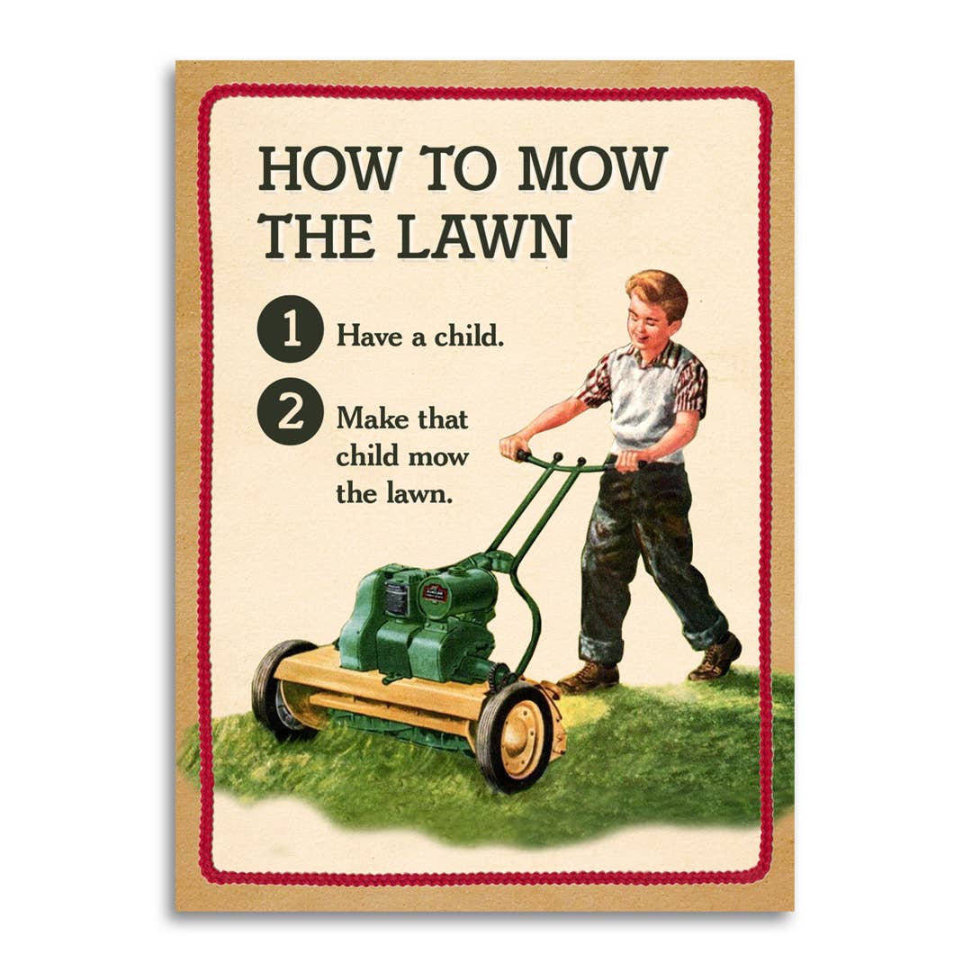 How to Mow the Lawn - Funny Father's Day Card