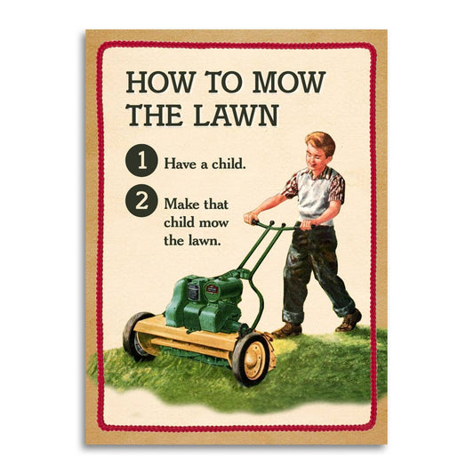 How to Mow the Lawn - Funny Father's Day Card