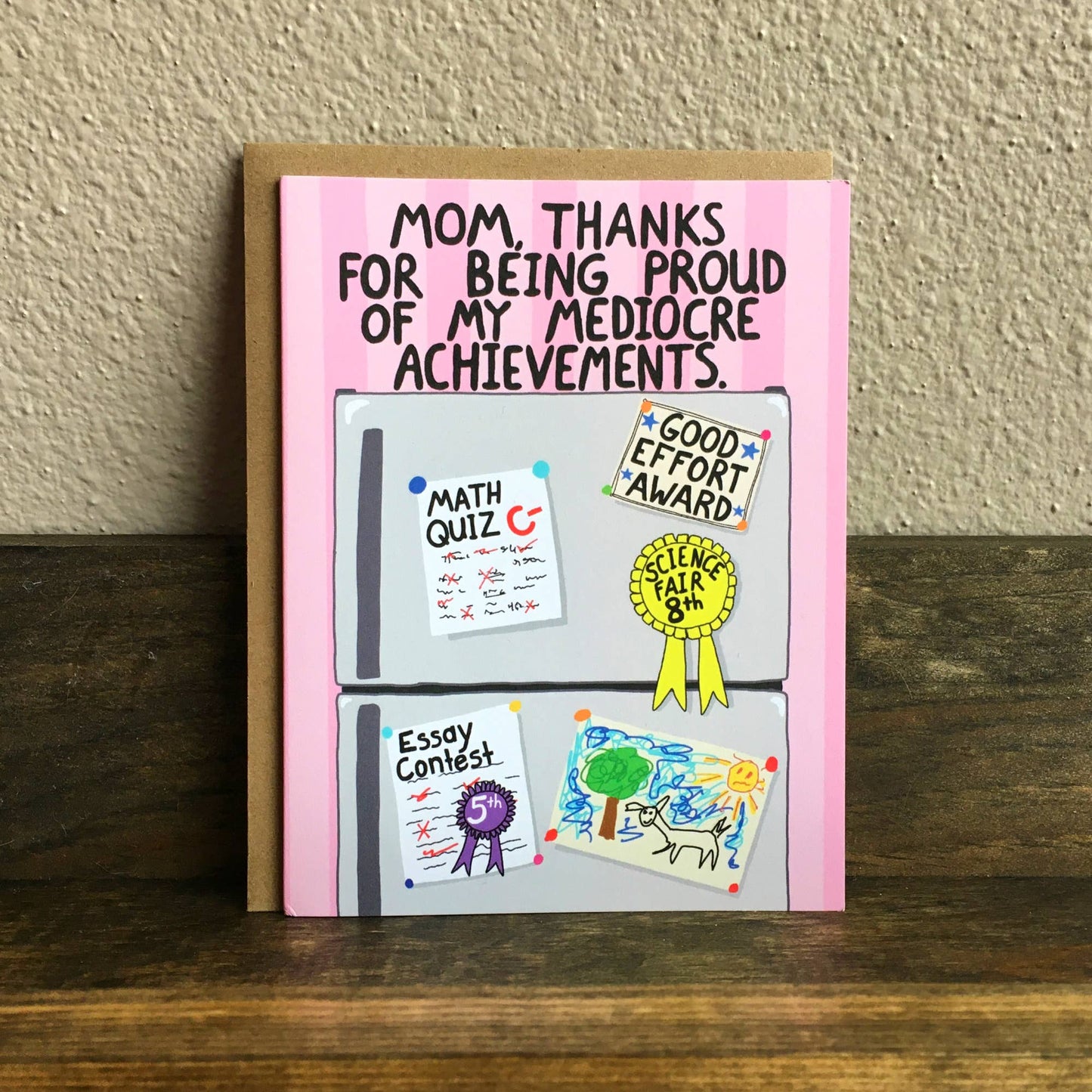 Mom Thanks For Being Proud, funny Mom card, mothers day card