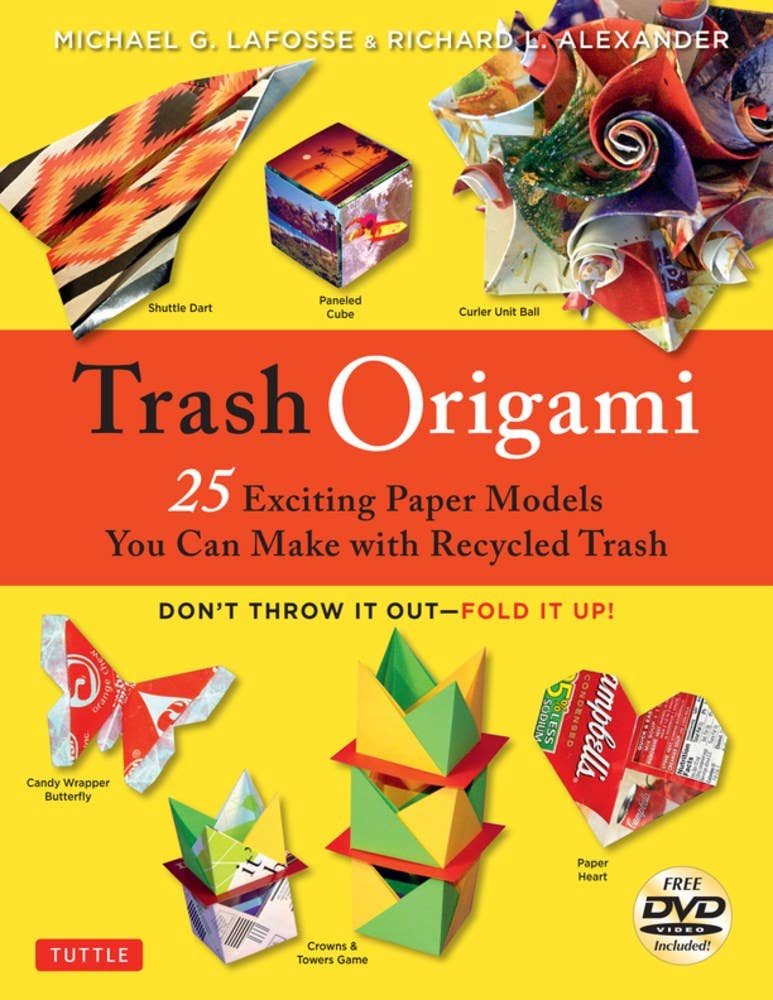 Trash Origami: Make Origami with Recycled Trash: Hardcover