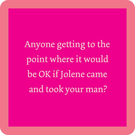 Jolene Coaster