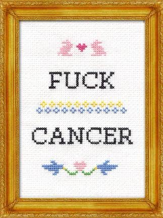 F*ck Cancer: Deluxe Cross Stitch Kit