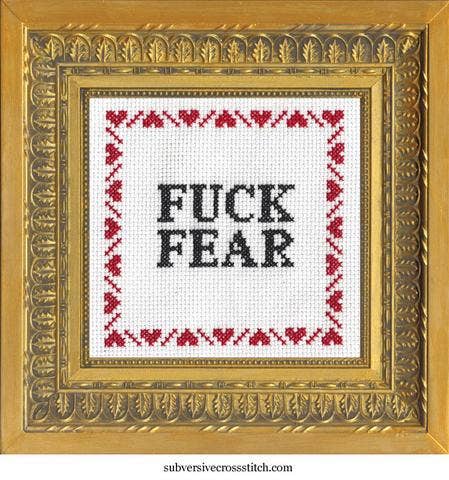 F*ck Fear: Deluxe Cross Stitch Kit