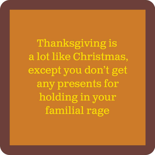 Thanksgiving Familial Rage Coaster