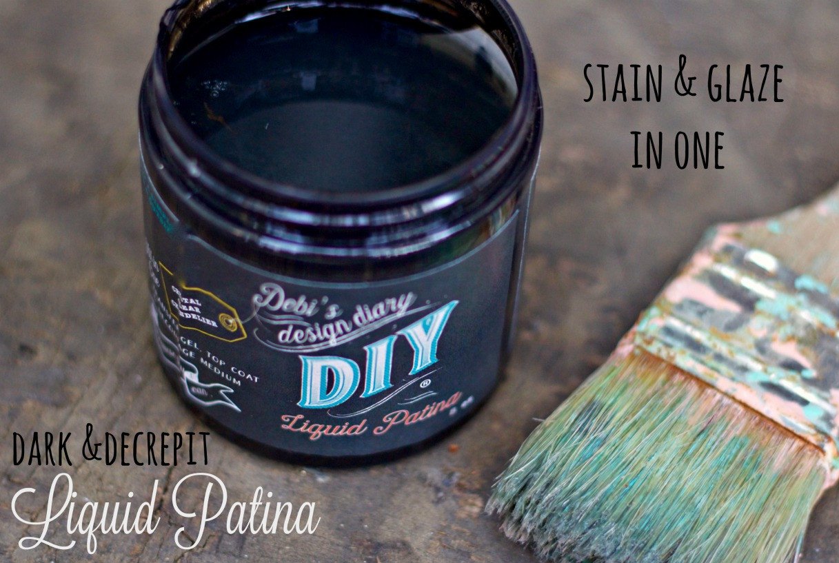Dark & Decrepit Liquid Patina by Debi's Design Diary