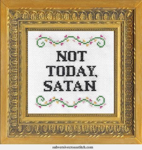 Not Today, Satan: Deluxe Cross Stitch Kit